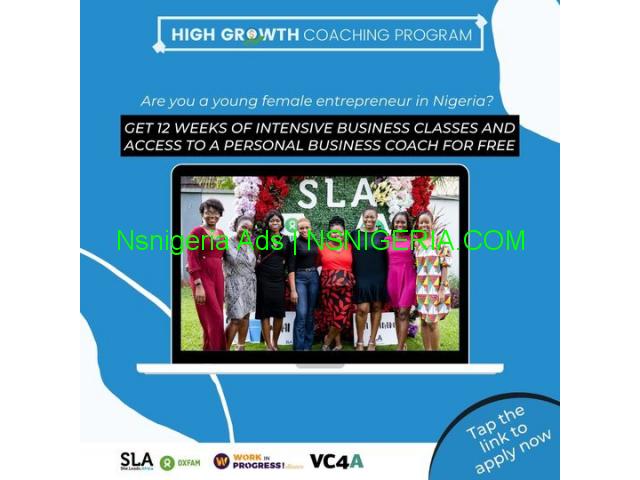 APPLY FOR She Leads Africa (SLA) High Growth Coaching Program 2021 for women-led Businesses across N